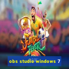 obs studio windows 7